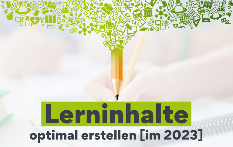 Lerninhalte für Ihr LMS erstellen