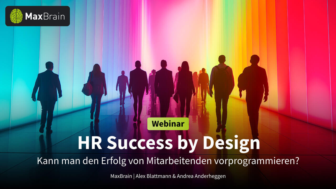 Webinar: HR Success by Design. Kann man den Erfolg von Mitarbeitenden vorprogrammieren?